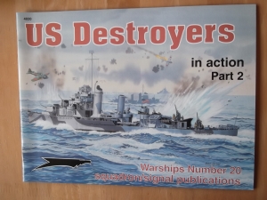 SQUADRON/SIGNAL WARSHIPS IN ACTION  4020. US DESTROYERS PART 2